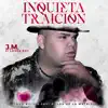 J.M el LoverBoy - Inquieta Tracion - Single
